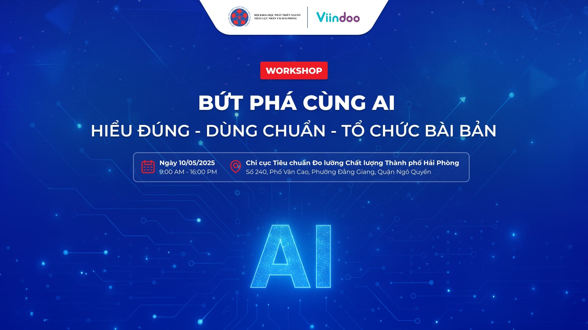 🤖 Workshop - Hiểu đúng – Dùng chuẩn – Tổ chức bài bản