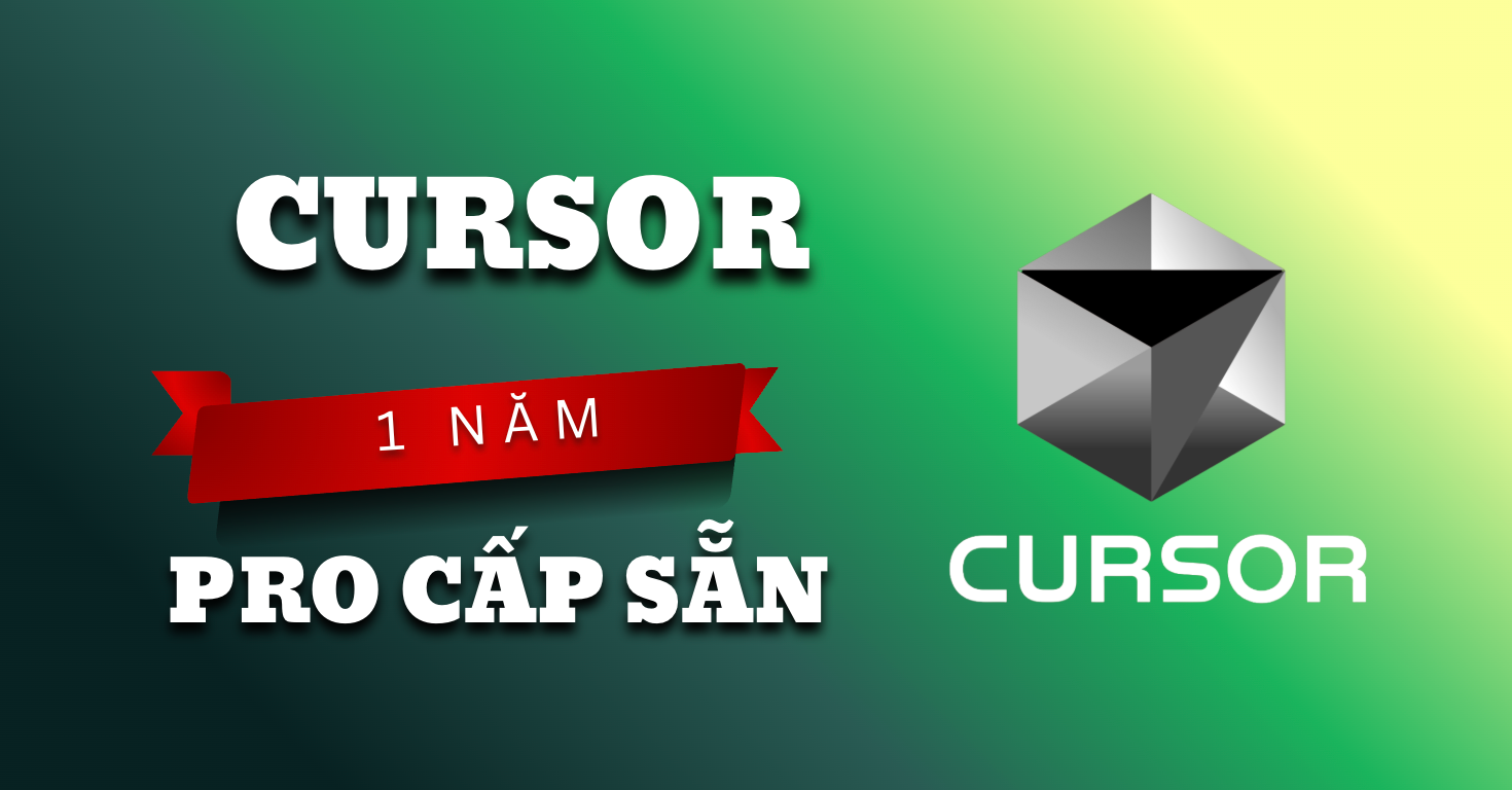 💬 Tài khoản Cursor Pro 1 năm cấp sẵn