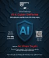 🔒 AI & Cyber defense - Bảo vệ doanh nghiệp