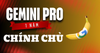 💬 Tài khoản Gemini Pro chính chủ 1 năm